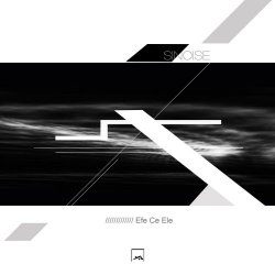 Efe Ce Ele - Sinoise (2015) [EP]
