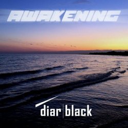 DiarBlack - The Awakening (2020) [Single]