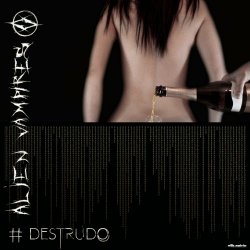 Alien Vampires - Destrudo (2020) [EP]