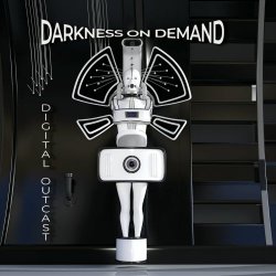 Darkness On Demand - Digital Outcast (2023)