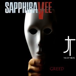 Sapphira Vee - Greed (2020) [Single]