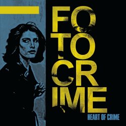 Fotocrime - Heart Of Crime (2021)
