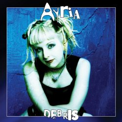 Ayria - Debris (Bonus Album) (2006)