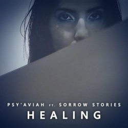 Psy'Aviah feat. Sorrow Stories - Healing (2023) [EP]