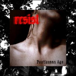 Posthuman Age - Resist (2023) [Single]