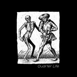 Quarter Life - Demo (2022) [EP Remastered]