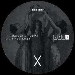 Blac Kolor - 24U - Vol. X (2023) [EP]