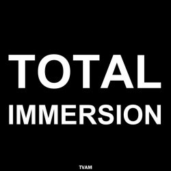 TVAM - Total Immersion (2016) [Single]