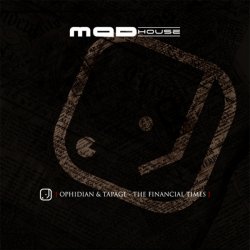 Ophidian & Tapage - The Financial Times (2009) [EP]