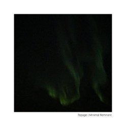 Tapage - Minimal Remnant (2020) [EP]