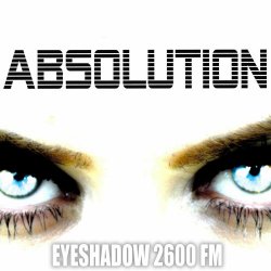 Eyeshadow 2600 FM - Absolution (2018)
