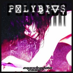 Eyeshadow 2600 FM - Polybius (2020)