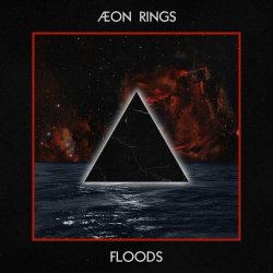 Aeon Rings - Floods (2014) [EP]