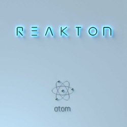 Reakton - Atom (2022) [Single]
