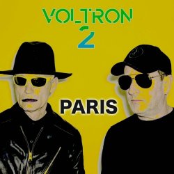 Voltron 2 - Paris (2022) [Single]