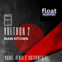 Voltron 2 - Main Kitchen (2021) [Single]