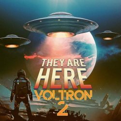 Voltron 2 - They Are Here (2022)