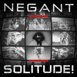 Negant - Solitude! (2020) [Single]
