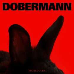 Matteo Tura - Dobermann (2023) [EP]