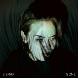Sierra - Gone (2019) [EP]
