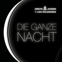Zweite Jugend - Die Ganze Nacht (2020) [Single]