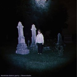 Flowerbabe - Skeleton Dance Party (2022) [EP]