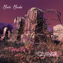 Morte Mordre - Close (2023) [Single]