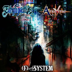 Entropía Psicotíca & AtroXitie - (F) System (2019) [EP]