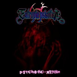 Entropia Psicotica - Psychotic Remix Vol. 1 (2023)