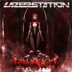 Lazer Station - Demonica (2019) [EP]