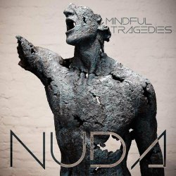 Nuda - Mindful Tragedies (2020)