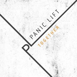 Panic Lift - Together / This Is Goodbye (2023) [EP]