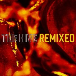 Control I'm Here - The Hive Remixed (2021) [EP]