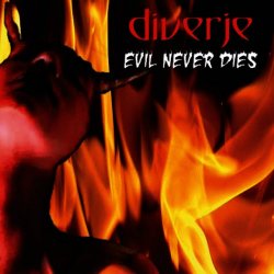 Diverje - Evil Never Dies (2010) [EP]