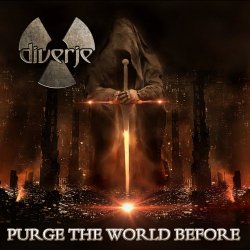 Diverje - Purge The World Before (2021)