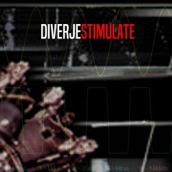 Diverje - Stimulate (2023) [EP Remastered]