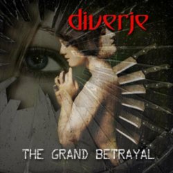Diverje - The Grand Betrayal (2015)