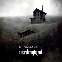 Dunkelsucht - Verdingkind (2023) [Single]