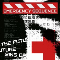 Emergency Sequence - Sins Of The Future (2023)