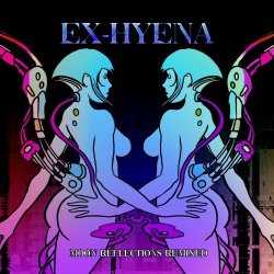 Ex-Hyena - Moon Reflections Remixed (2023)