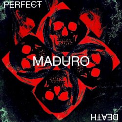 Maduro - Perfect Death (2022) [EP]