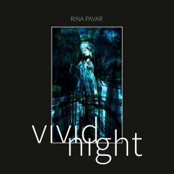 Rina Pavar - Vivid Night (2021)