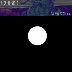 Cubic - Cuboids (2020) [EP]
