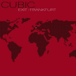 Cubic - Exit - Frankfurt (2022) [EP]
