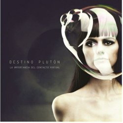 Destino Plutón - La Importancia Del Contacto Virtual (2014)