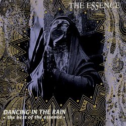 The Essence - Dancing In The Rain (The Best Of The Essence) (1994)