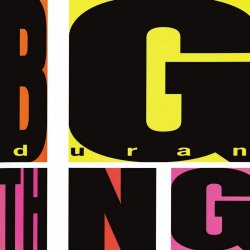 Duran Duran - Big Thing (Limited Edition) (2010) [2CD Remastered]