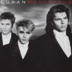 Duran Duran - Notorious (Deluxe Edition) (2010) [2CD Remastered]