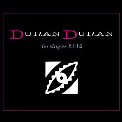 Duran Duran - The Singles 81-85 (2009) [3CD Box Set]