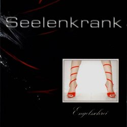 Seelenkrank - Engelsschrei (2020) [Remastered]